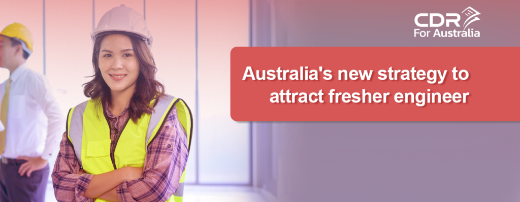 Australia new strategy to attract fresher engineer
