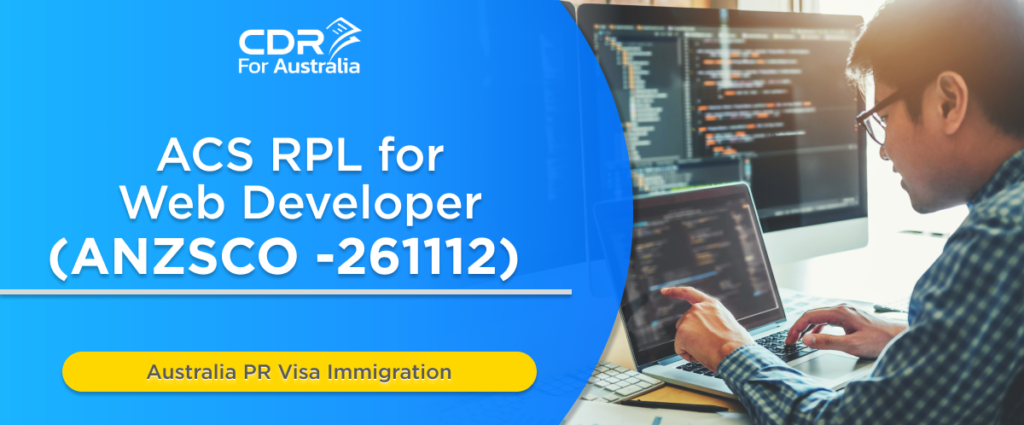 ACS RPL for ANZSCO 261212 Web Developer: Your Path to Skill Assessment Success