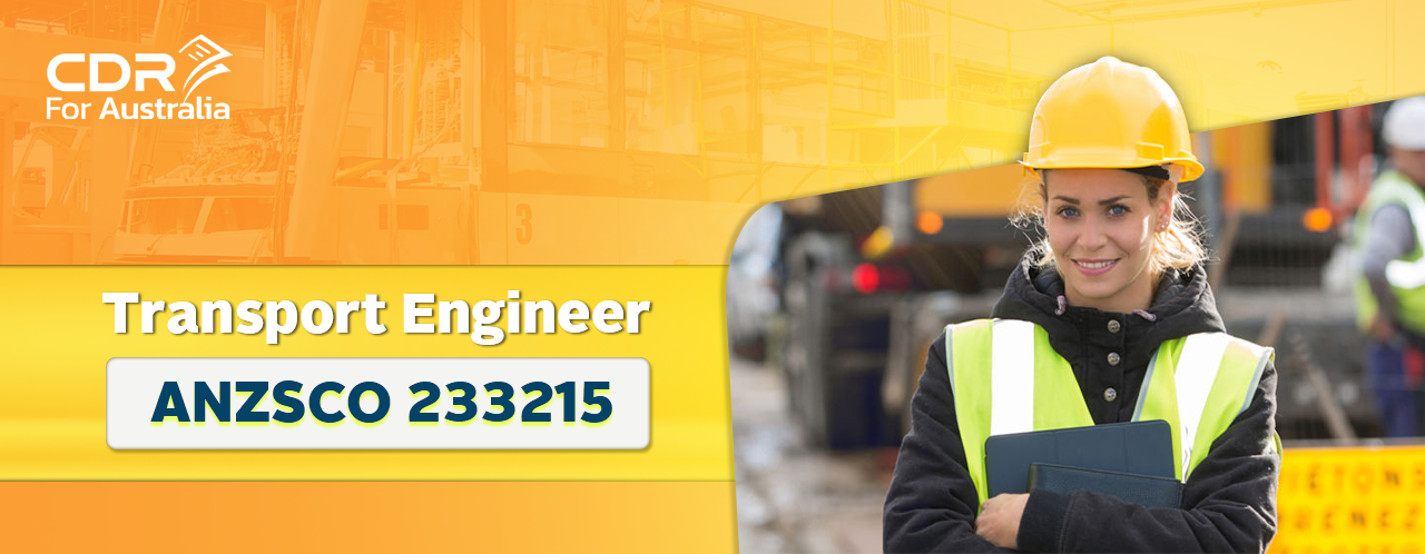 ANZSCO 233215-Transport Engineer