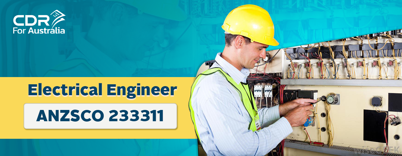 ANZSCO 233311-Electrical Engineer