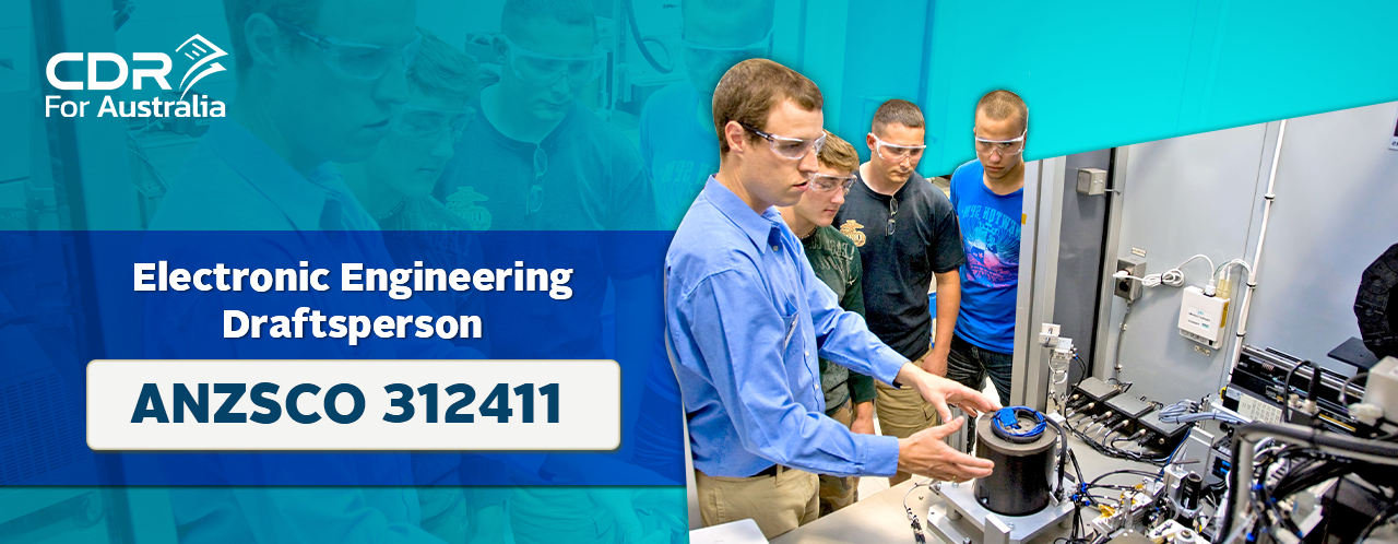 ANZSCO 312411-Electronic Engineering Draftsperson