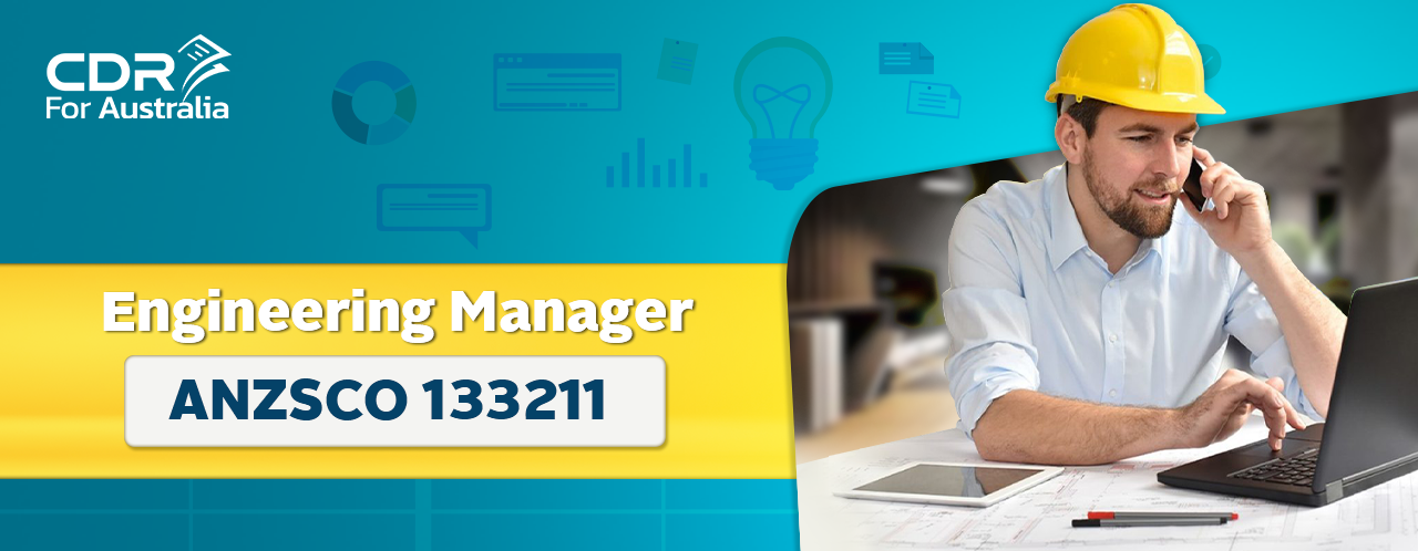 ANZSCO 133211Engineering Manager