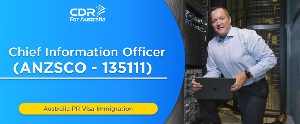ANZSCO 135111 Chief Information Officer