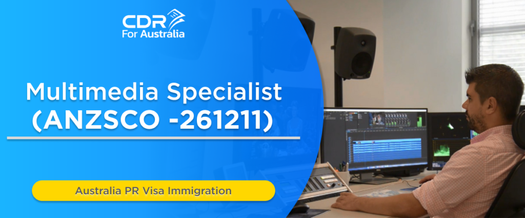 ANZSCO 261211 Multimedia Specialist​