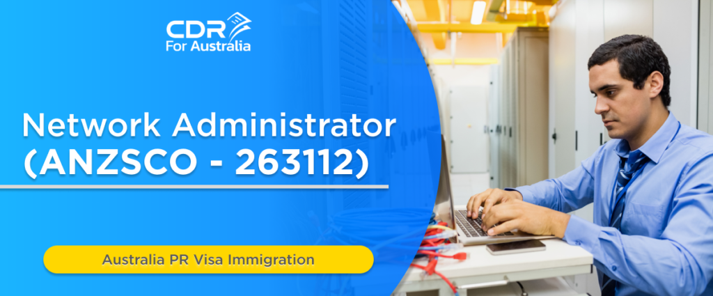 ANZSCO 263112 Network Administrator