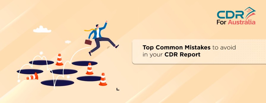 Steer Clear of These Common CDR Report Mistakes for Success