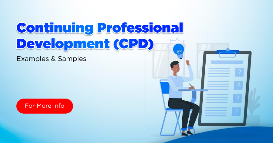 Examples and samples of Continuing Professional Development (CPD) for professional growth and learning.